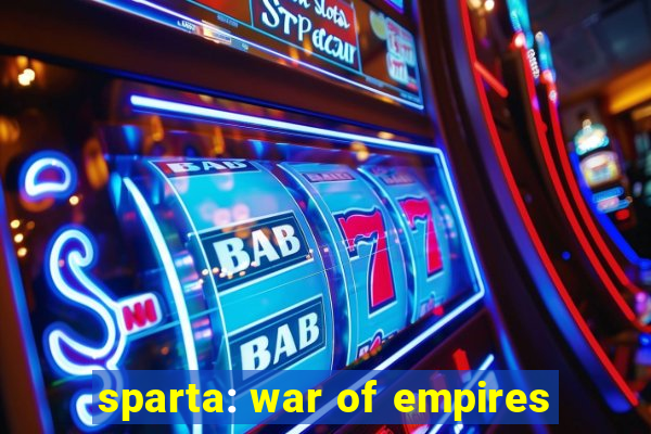 sparta: war of empires